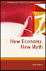 New Economy, New Myth