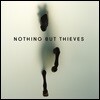 Nothing But Thieves - Nothing But Thieves 나씽 벗 띠브스 데뷔 앨범 [Deluxe]