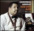 Cannonball Adderley (캐논볼 애덜리) - Them Dirty Blues / Cannonball Takes Charge