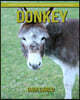Donkey: Amazing Fun Facts and Pictures about Donkey for Kids