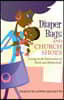 Diaper Bag and Church Shoes: Living at the Intersection of Faith and Motherhood