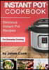 Instant Pot(R) Cookbook: Delicious Instant Pot Recipes for Everyday Cooking