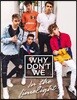 Why Don't We: In the Limelight