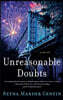 Unreasonable Doubts