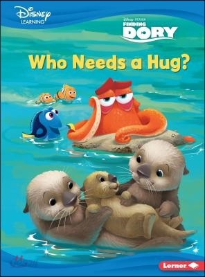 Who Needs a Hug?