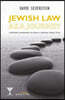 Jewish Law as a Journey: Finding Meaning in Daily Practice