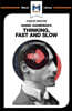 Analysis of Daniel Kahneman's Thinking, Fast and Slow