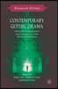 Contemporary Gothic Drama: Attraction, Consummation and Consumption on the Modern British Stage