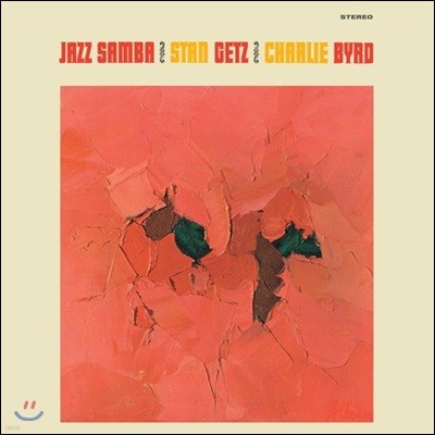 Stan Getz & Charlie Byrd (스탄 게츠, 찰리 버드) - Jazz Samba [옐로우 컬러 LP]