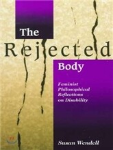 Rejected Body