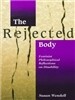 Rejected Body