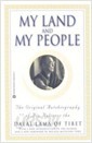 My Land and My People: The Original Autobiography of His Holiness the Dalai Lama of Tibet (Paperback)