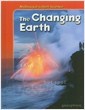 McDougal Littell Science the Changing Earth (Library Binding)  