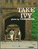 TAKE IVY 테이크 아이비