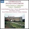 Dmitry Yablonsky 아제르바이잔 피아니스트들이 연주하는 아제르바이잔의 피아노 협주곡 (Azerbaijani Piano Concertos)