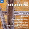 Oyvind Gimse 소피아 구바이둘리나: 실렌치오, 파흐베르크 (Sofia Gubaidulina : Silenzio, Fachwerk)