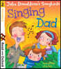Read with Oxford: Stage 2: Julia Donaldson's Songbirds: Singing Dad and Other Stories