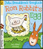 Read with Oxford: Stage 2: Julia Donaldson's Songbirds: Ron Rabbit's Egg and Other Stories