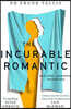 The Incurable Romantic
