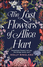 The Lost Flowers of Alice Hart