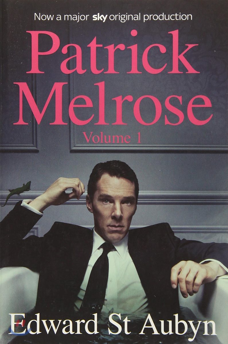 Patrick Melrose Volume 1