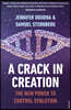 A Crack in Creation