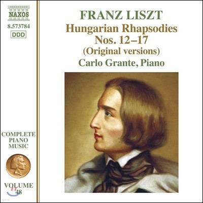 Carlo Grante 리스트: 헝가리 랩소디 12-17번 [오리지널 버전] (Liszt: Hungarian Rhapsodies Nos.12-17)