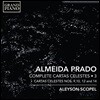 Aleyson Scopel 알메이다 프라도: 카르타스 셀레스테스[천체 목록] 전곡 3집 - 9, 10, 12, 14번 (Almeida Prado: Complete Cartas Celestes 3)