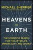 Heavens on Earth