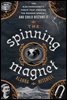 The Spinning Magnet