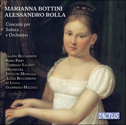 Gianpaolo Mazzoli 보티니: 피아노 협주곡, 클라리넷 협주곡 / 롤라: 비올라 협주곡 (Bottini / Rolla: Concertos For Solo And Orchestra)