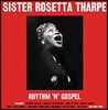 Sister Rosetta Tharpe (시스터 로제타 타프) - Rhythm 'N' Gospel [LP]