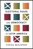 Electoral Rules and Democracy in Latin America