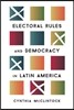Electoral Rules and Democracy in Latin America