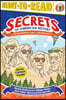 Mount Rushmore's Hidden Room and Other Monumental Secrets: Monuments and Landmarks (Ready-To-Read Level 3)