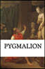 Pygmalion