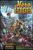 Hero High, Revised Edition: A Mutants & Masterminds Sourcebook