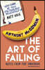 The Art of Failing: Notes from the Underdog