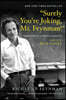 Surely You're Joking Mr. Feynman!