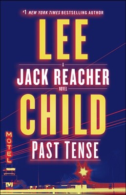 Past Tense: A Jack Reacher Novel