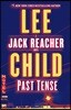 Past Tense: A Jack Reacher Novel
