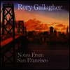 Rory Gallagher - Notes From San Francisco (Downdoad Card)(3LP)