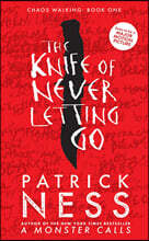 The Knife of Never Letting Go