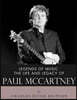 Legends of Music: The Life and Legacy of Paul McCartney