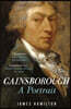 Gainsborough: A Portrait