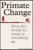 Primate Change