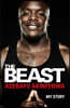 The Beast: My Story