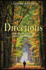 Directions: How to Live a Full Life and Leave a Legacy