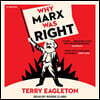 Why Marx Was Right: 2nd Edition