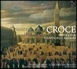 Voces Suaves / Concerto Scirocco 크로체: 종교 합창곡집 (Croce: Motetti & Cantiones Sacrae)